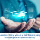 Seguro educativo: Cómo vencer a la inflación subyacente en las colegiaturas universitarias